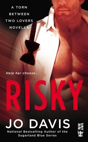 ARC Review: Risky by Jo Davis