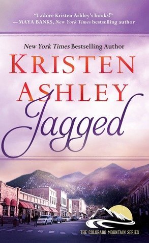 ARC Review: Jagged by Kristen Ashley