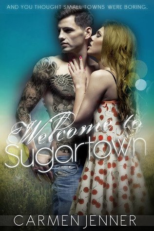 Review: Welcome to Sugartown by Carmen Jenner
