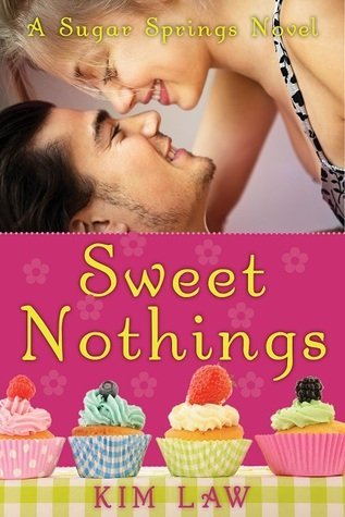 ARC Review: Sweet Nothings by Kim Law