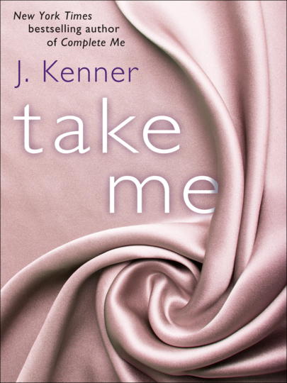 ARC Review: Take Me by J. Kenner