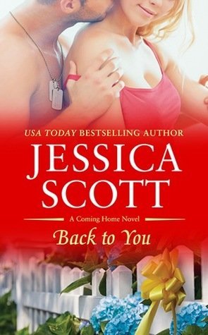 ARC Review:  Back to You by Jessica Scott
