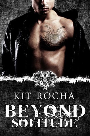 ARC Review: Beyond Solitude by Kit Rocha