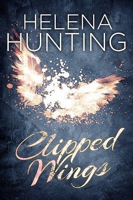 ARC Review: Clipped Wings by Helena Hunting
