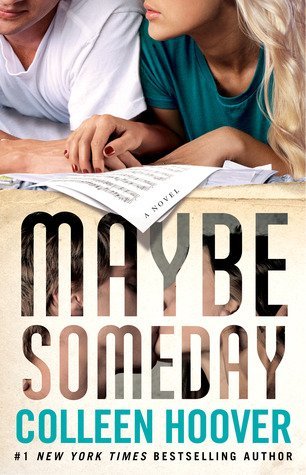 ARC Review: Maybe Someday by Colleen Hoover