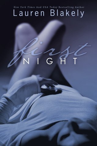 Review: First Night by Lauren Blakely