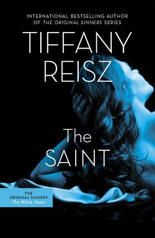 ARC Review: The Saint by Tiffany Reisz