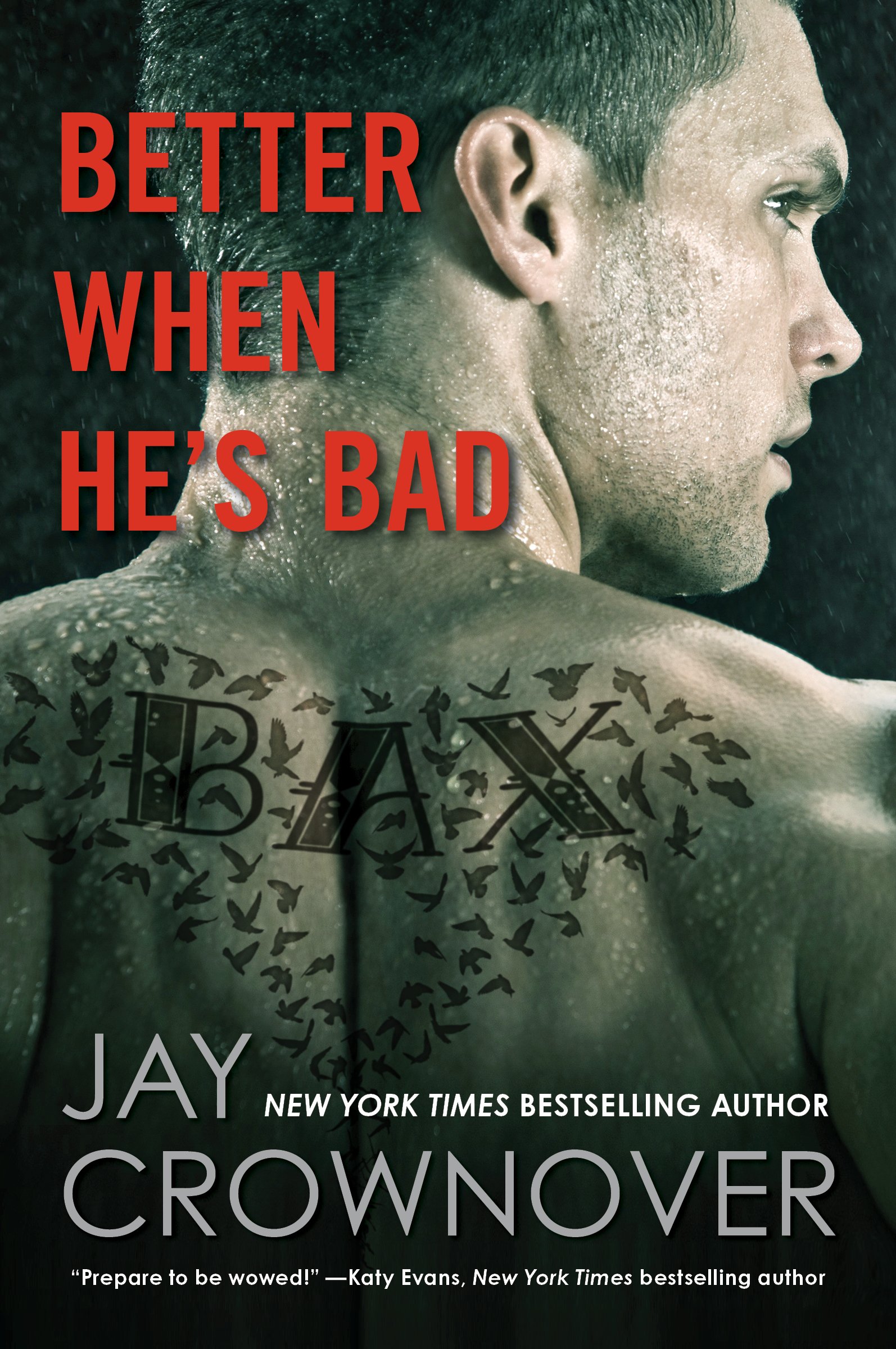 ARC Review + Tour: Better When He’s Bad by Jay Crownover