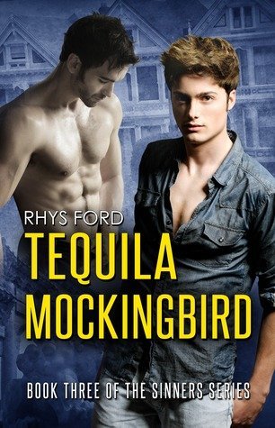 ARC Review: Tequila Mockingbird by Rhys Ford