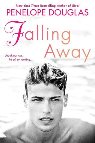ARC Review: Falling Away by Penelope Douglas