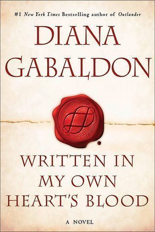 Review: Written In My Own Heart’s Blood by Diana Gabaldon