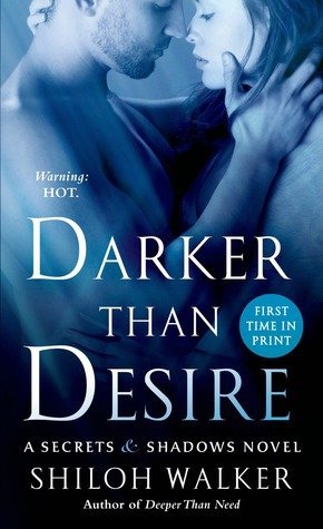ARC Review: Darker Than Desire by Shiloh Walker