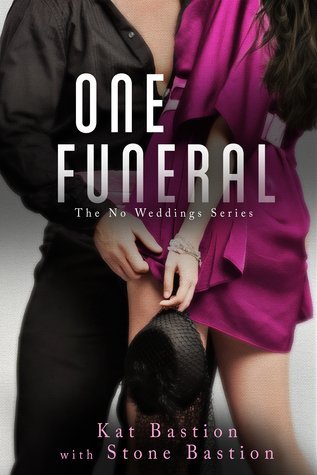 ARC Review: One Funeral by Kat and Stone Bastion
