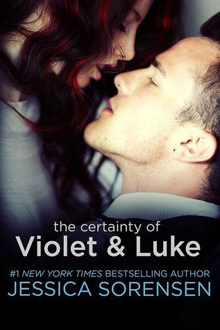 ARC Review + Giveaway: The Certainty of Violet and Luke by Jessica Sorensen