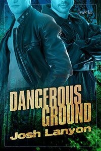 Review: Dangerous Ground by Josh Lanyon