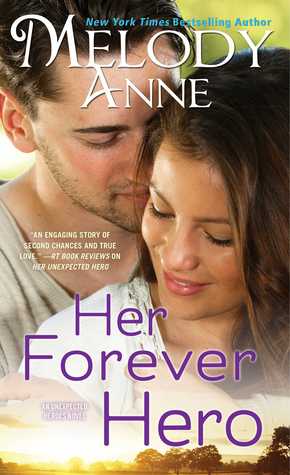 ARC Review: Her Forever Hero by Melody Anne