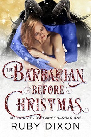Review: The Barbarian Before Christmas by Ruby Dixon