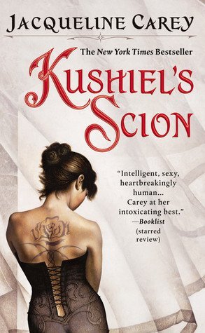 Review: Kushiel’s Scion by Jacqueline Carey