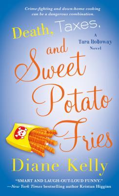 ARC Review: Death, Taxes and Sweet Potato Fries by Diane Kelly