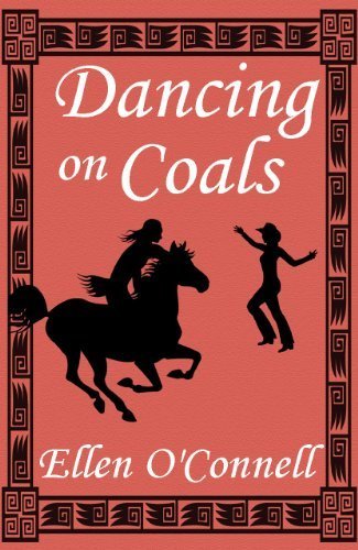 Review: Dancing on Coals by Ellen O’Connell