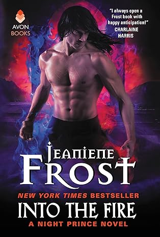 ARC Review: Into the Fire by Jeaniene Frost into the fire jeaniene frost