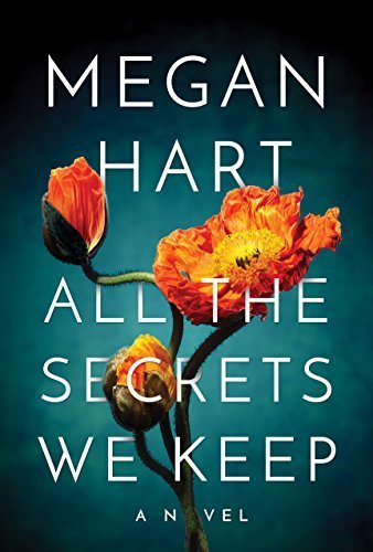ARC Review: All the Secrets We Keep by Megan Hart