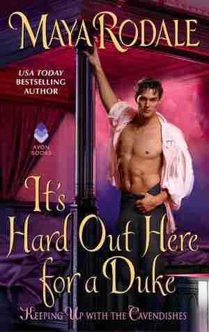 ARC Review: It’s Hard Out Here for a Duke by Maya Rodale