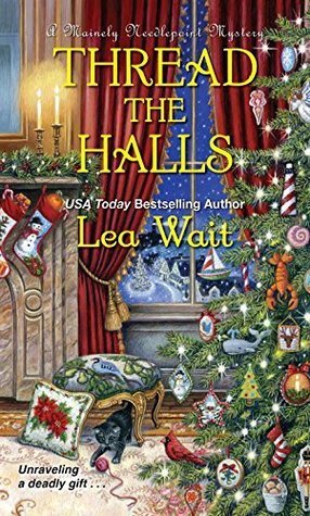 ARC Review: Thread the Halls by Lea Wait