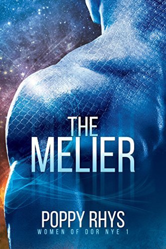 Review: The Melier & The Melier: Homeworld by Poppy Rhys