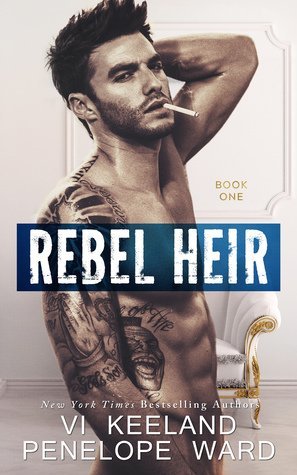 ARC Review: Rebel Heir by Vi Keeland and Penelope Ward