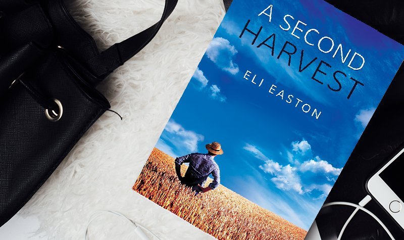 Review: A Second Harvest by Eli Easton