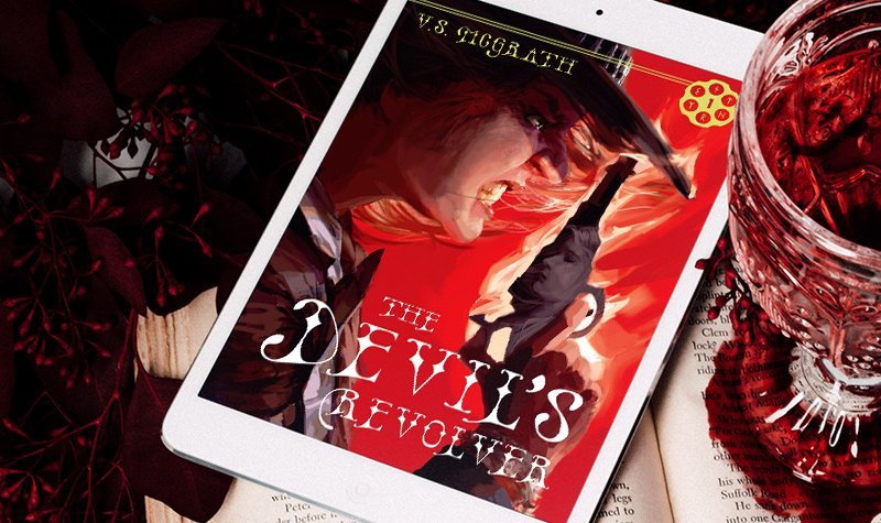 Review: The Devil’s Revolver by V.S. McGrath