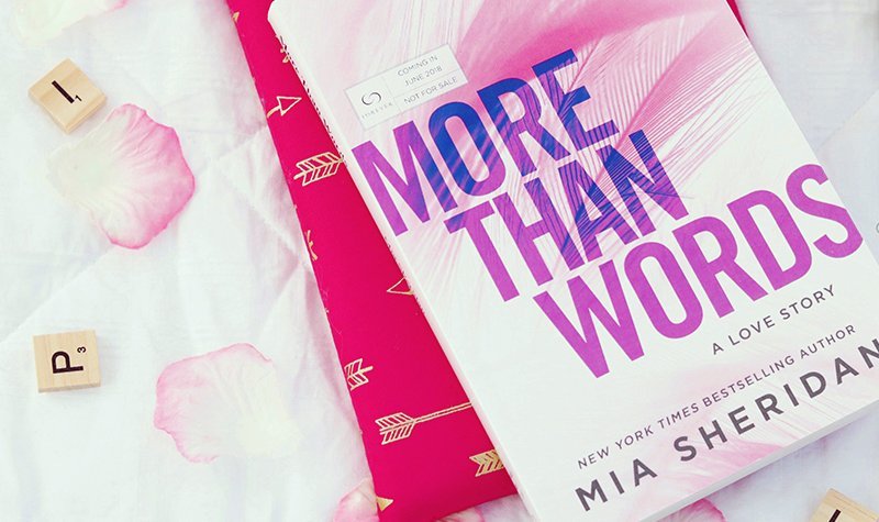 ARC Review + Giveaway: More Than Words by Mia Sheridan