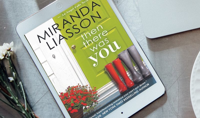 ARC Review: Then There Was You by Miranda Liasson