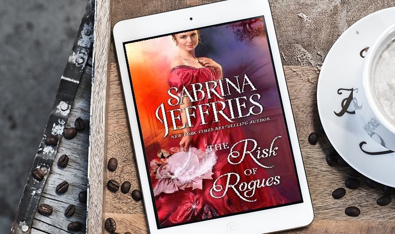 ARC Review: The Risk of Rogues by Sabrina Jeffries