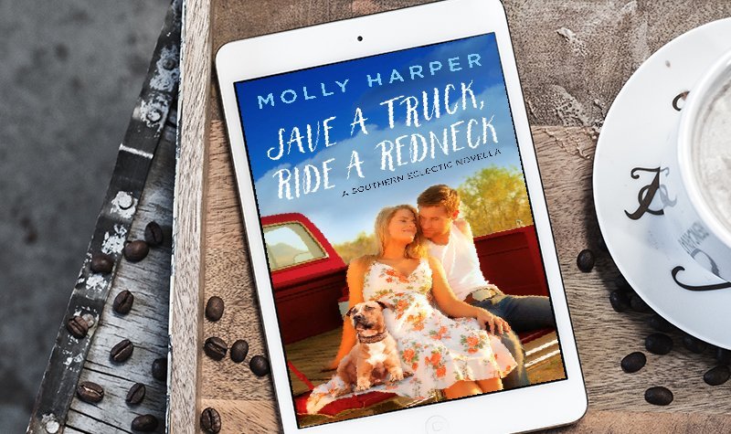 Review: Save a Truck, Ride a Redneck by Molly Harper