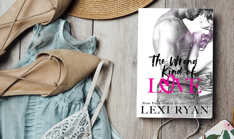 Review: The Wrong Kind of Love by Lexi Ryan