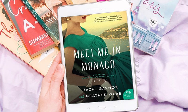 ARC Review: Meet Me in Monaco by Hazel Gaynor and Heather Webb