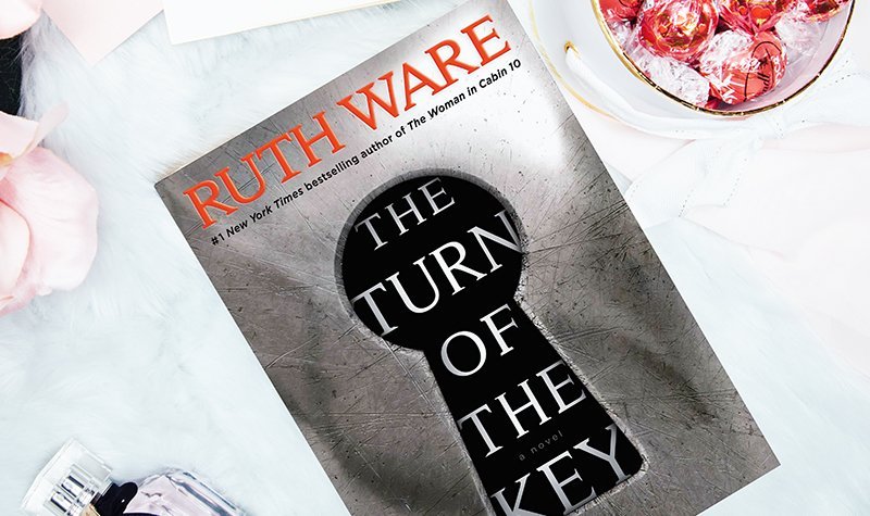 ARC Review: The Turn of the Key by Ruth Ware