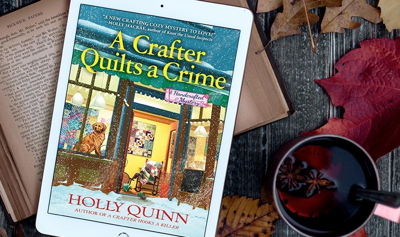ARC Review: A Crafter Quilts a Crime by Holly Quinn