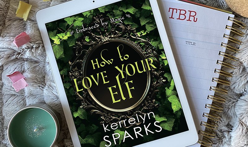 ARC Review: How to Love Your Elf by Kerrelyn Sparks