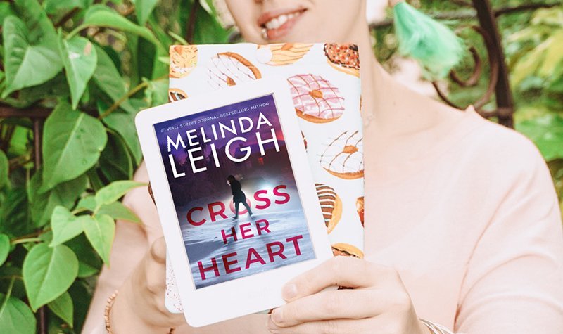 ARC Review: Cross Her Heart by Melinda Leigh