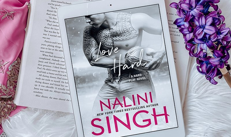 ARC Review: Love Hard by Nalini Singh