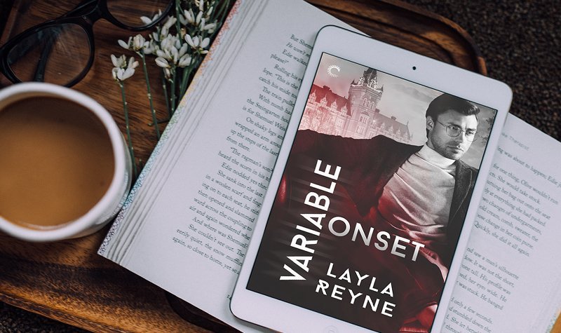 ARC Review: Variable Onset by Layla Reyne