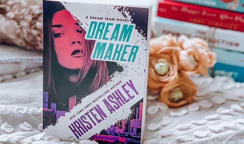 ARC Review: Dream Maker by Kristen Ashley