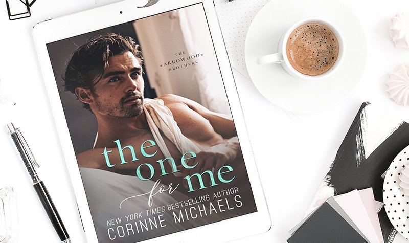 ARC Review: The One for Me by Corinne Michaels