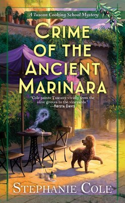 ARC Review: Crime of the Ancient Marinara by Stephanie Cole