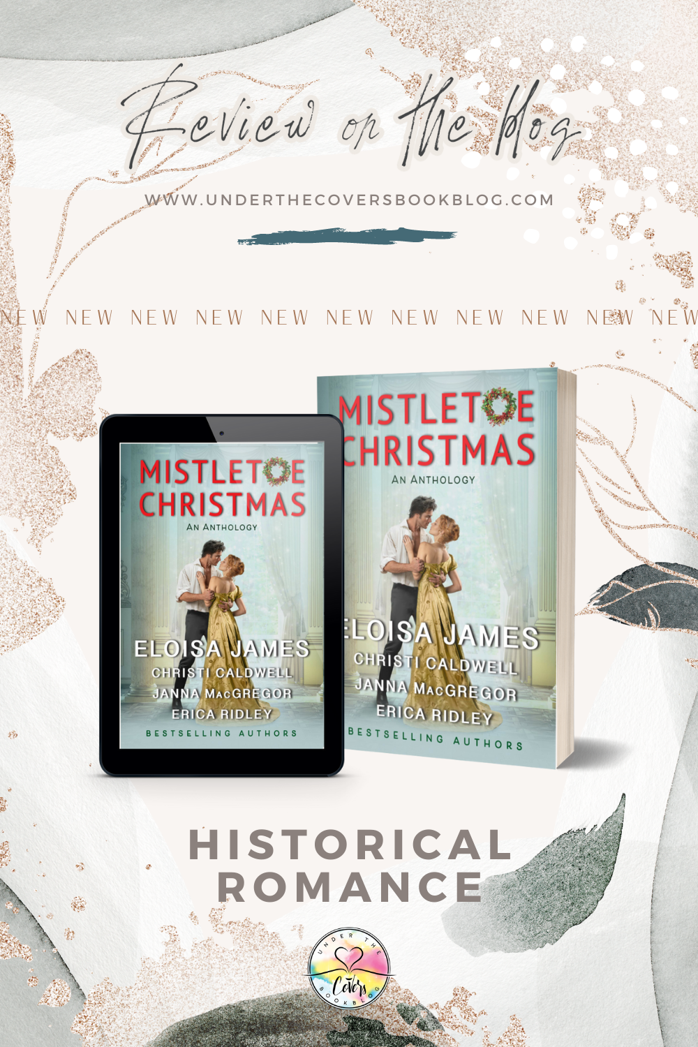 ARC Review: Mistletoe Christmas by Eloisa James, Christi Caldwell, Janna MacGregor, and Erica Ridley