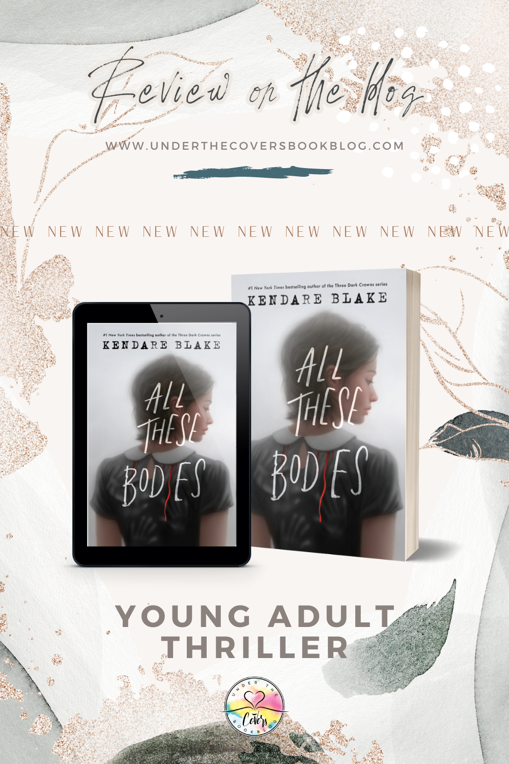 ARC Review: All These Bodies by Kendare Blake