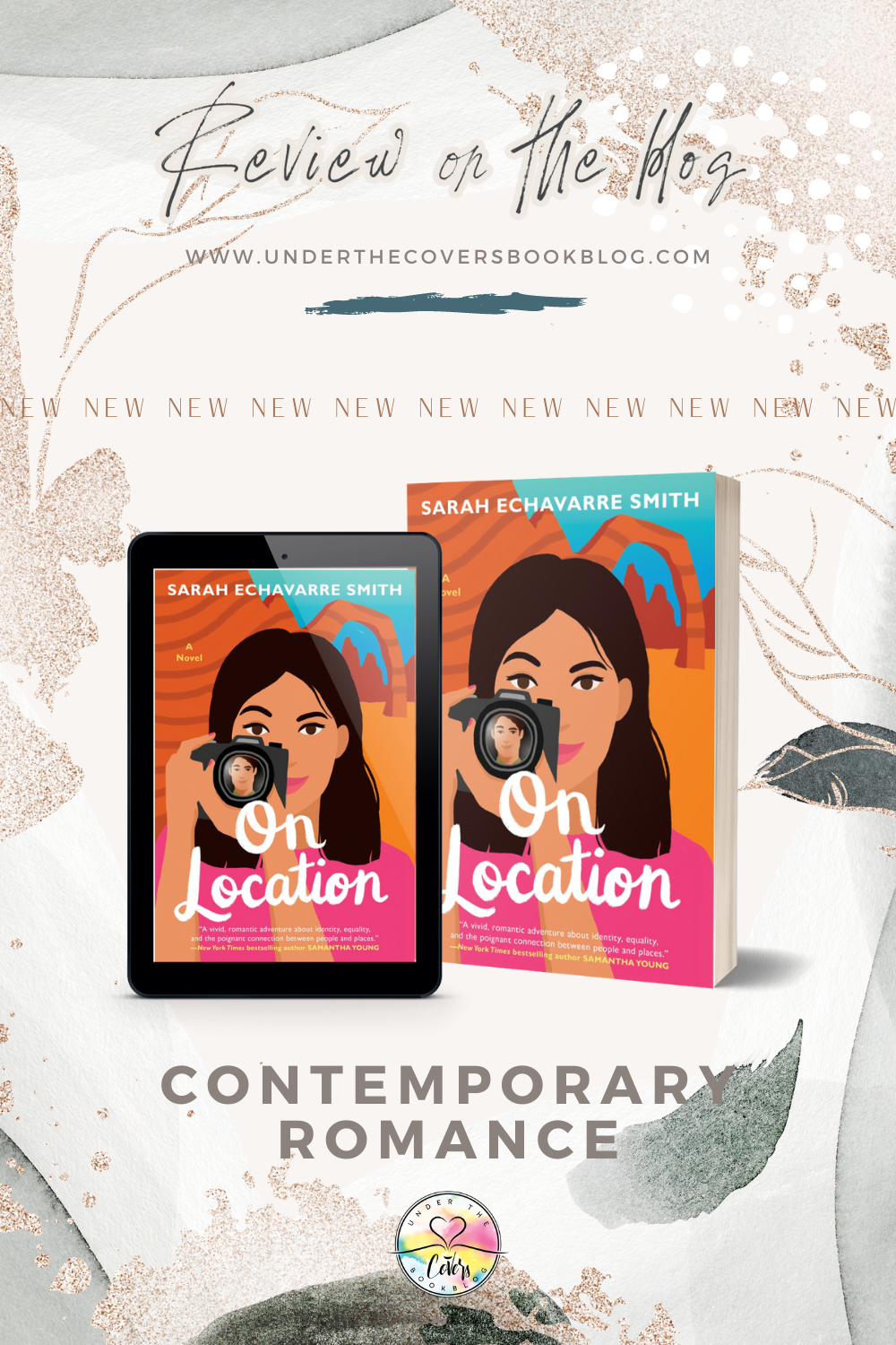 ARC Review: On Location by Sarah Echavarre Smith